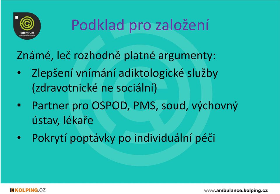 (zdravotnické ne sociální) Partner pro OSPOD, PMS,