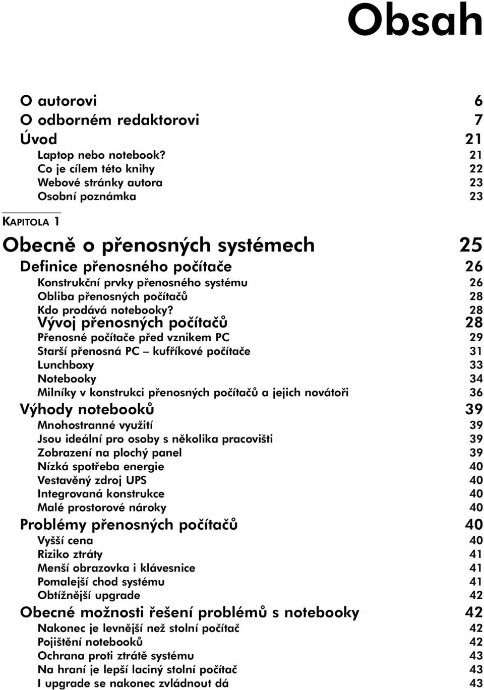 přenosných počítačů 28 Kdo prodává notebooky?