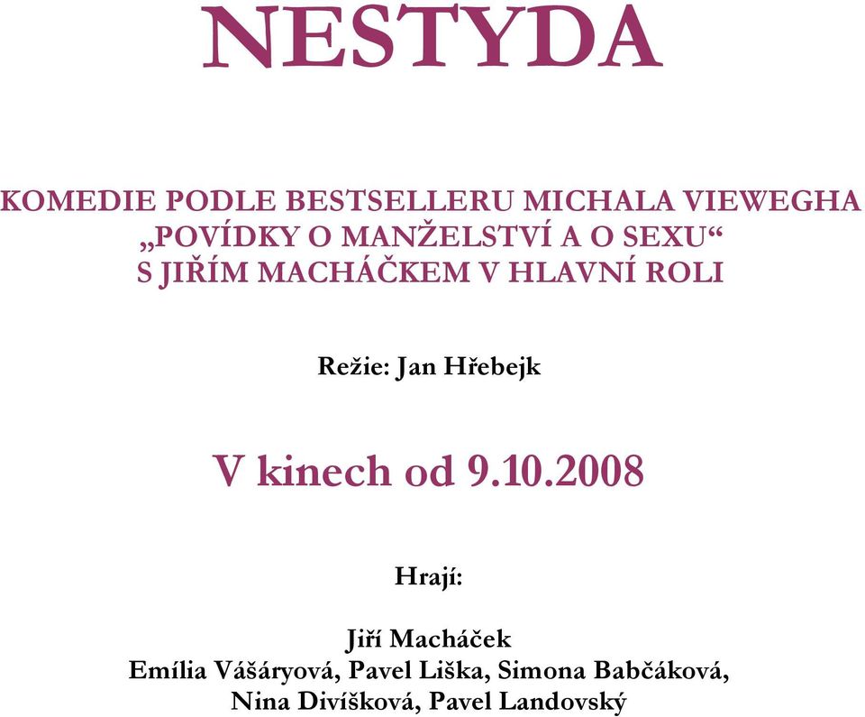 Hřebejk V kinech od 9.10.