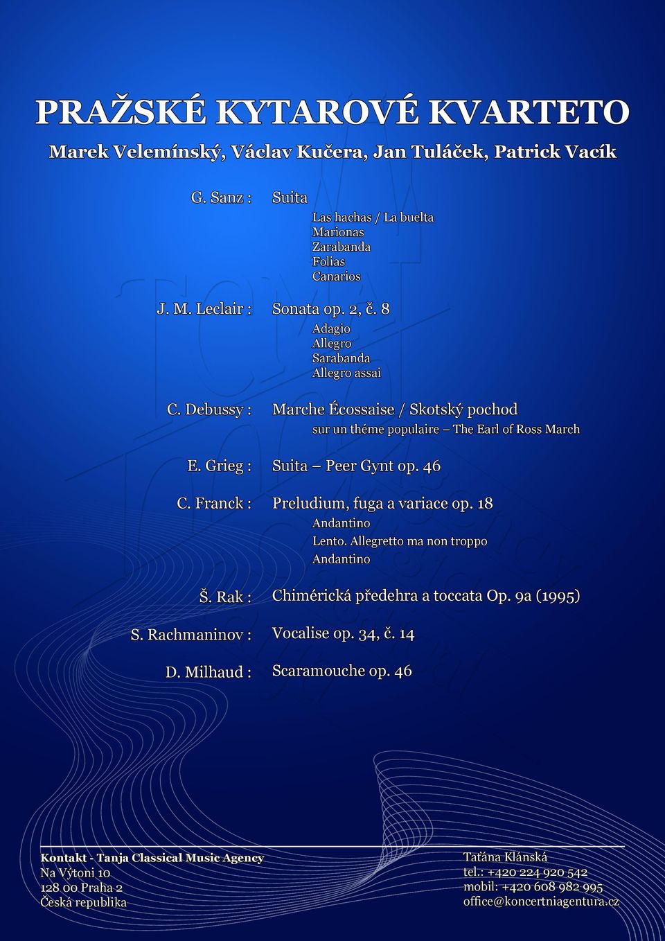 8 Adagio Allegro Sarabanda Allegro assai Marche Écossaise / Skotský pochod sur un théme populaire The Earl of Ross March Suita Peer Gynt op.