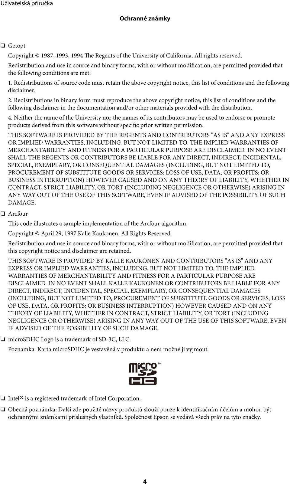 Redistributions of source code must retain the above copyright notice, this list of conditions and the following disclaimer. 2.