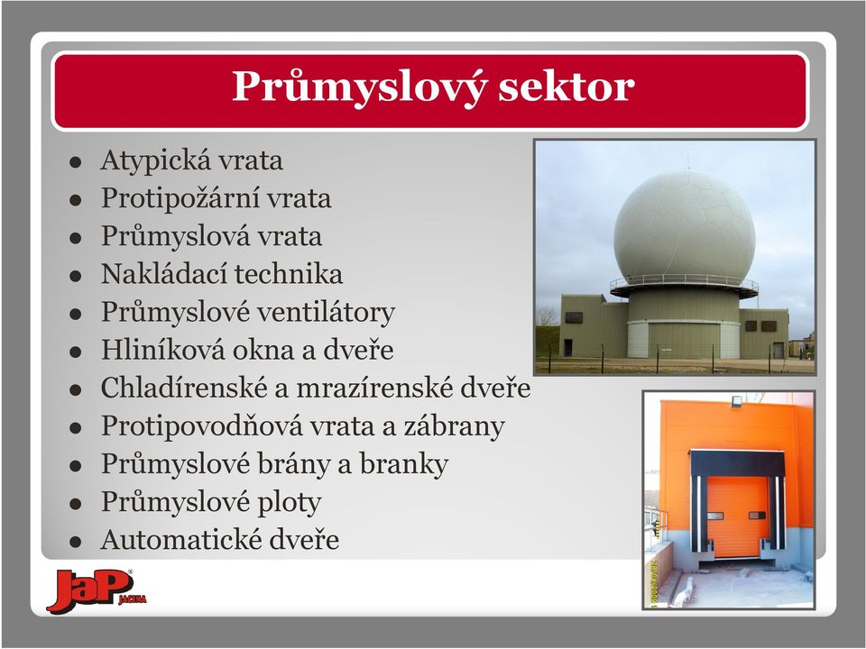 Průmyslový sektor Chladírenské a mrazírenské dveře