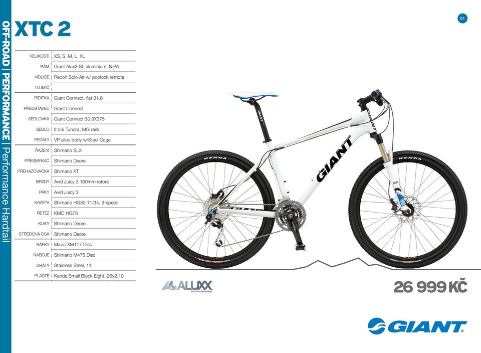 9X375 SEDLO fi zi:k Tundra, MG rails PEDÁLY VP alloy body w/steel Cage ŘAZENÍ Shimano SLX PŘESMYKAČ Shimano Deore PŘEHAZOVAČKA Shimano XT