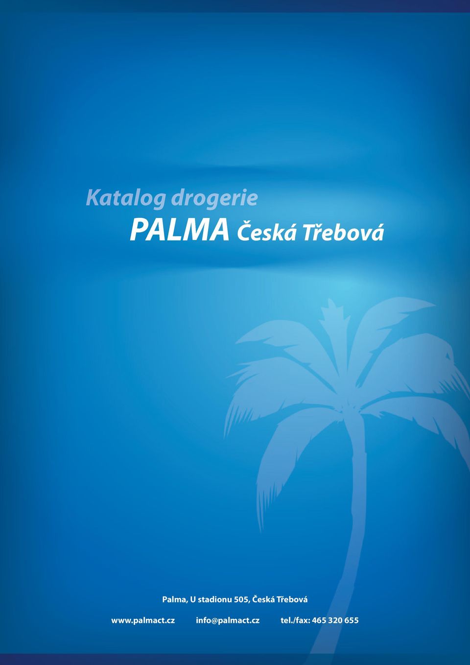 Česká Třebová www.palmact.