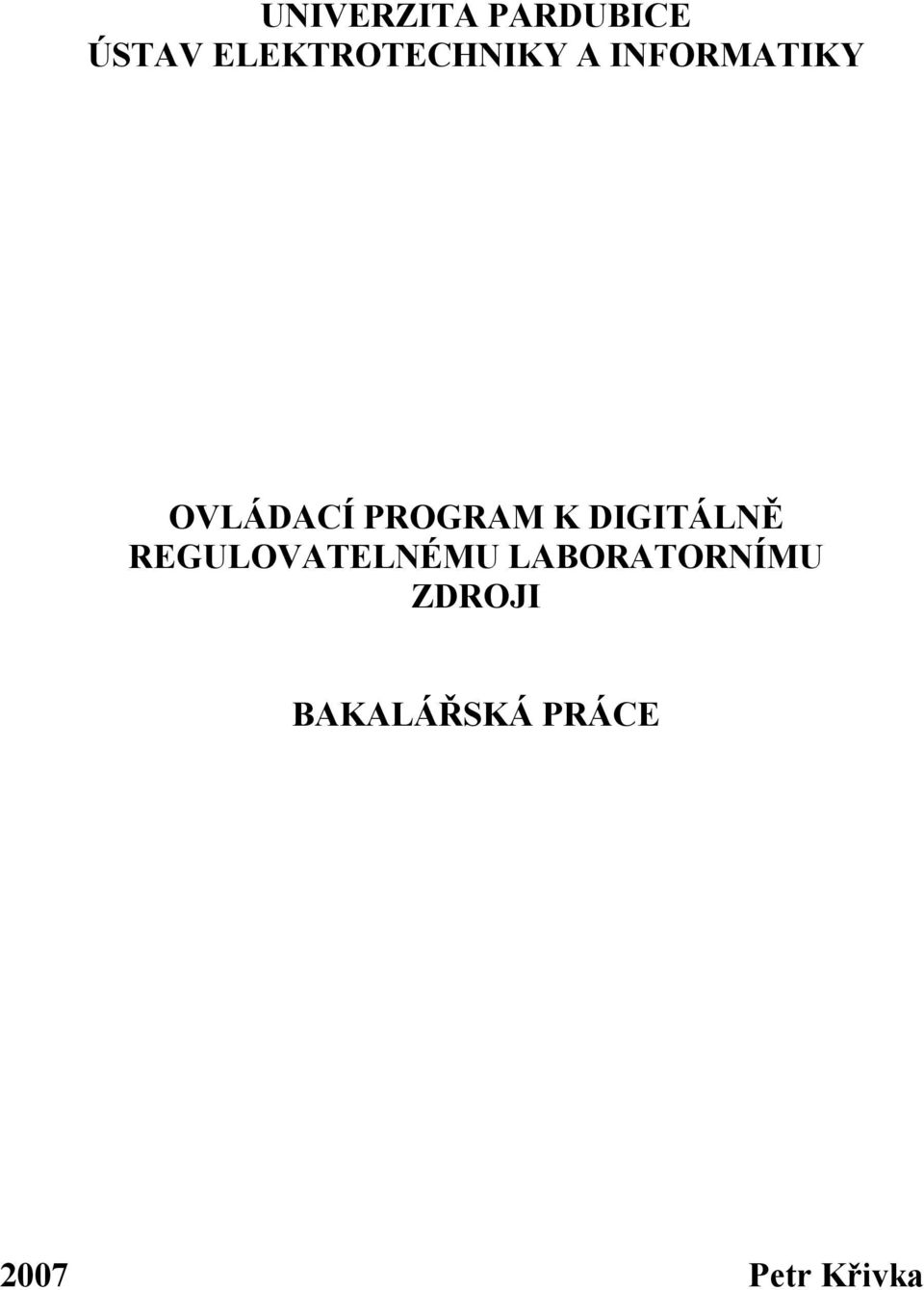 PROGRAM K DIGITÁLNĚ REGULOVATELNÉMU