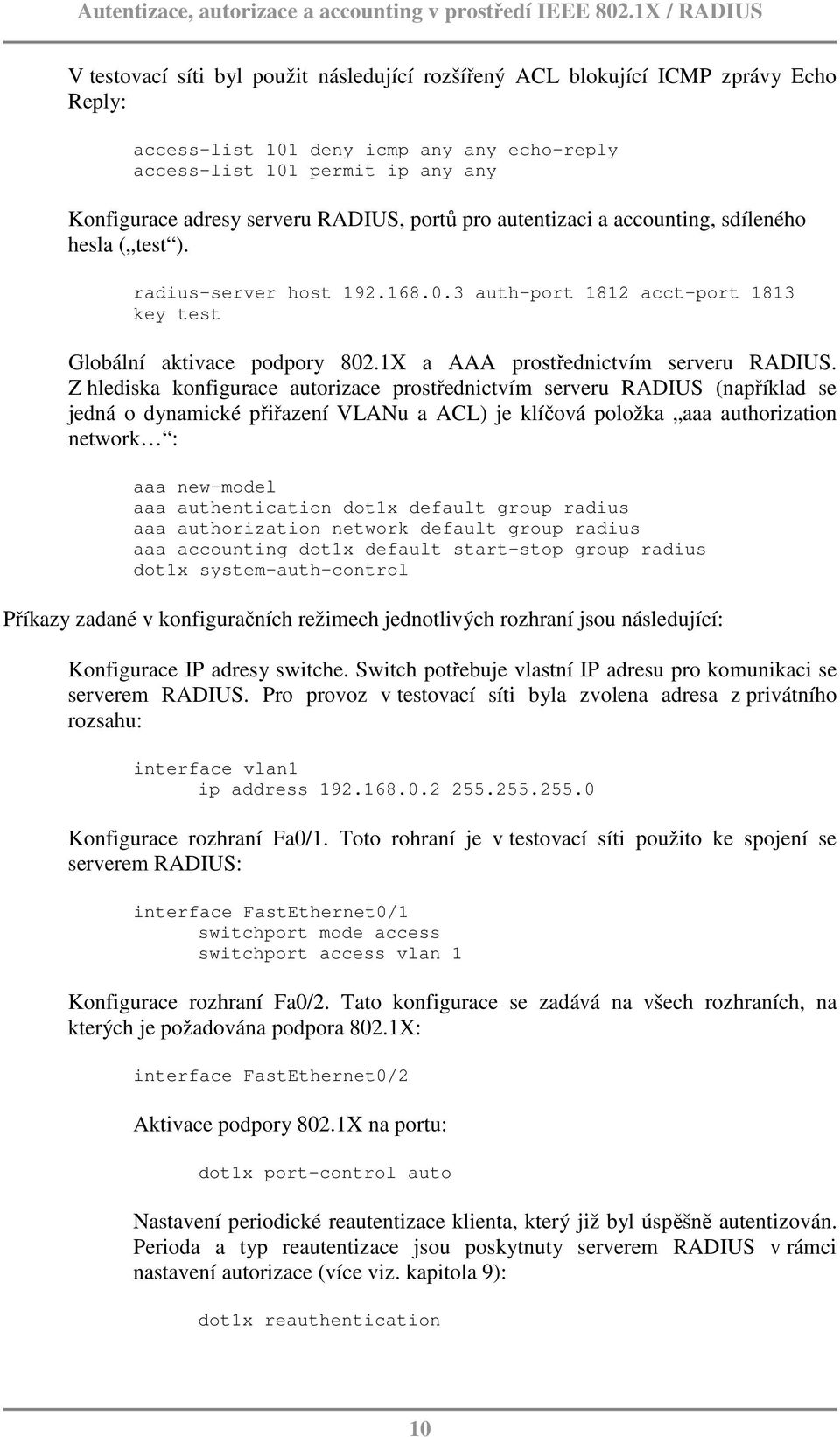 1X a AAA prostřednictvím serveru RADIUS.