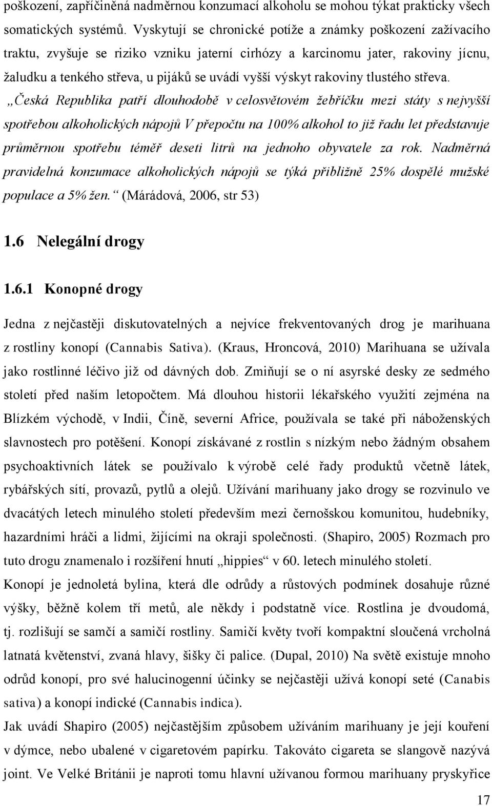 výskyt rakoviny tlustého střeva.