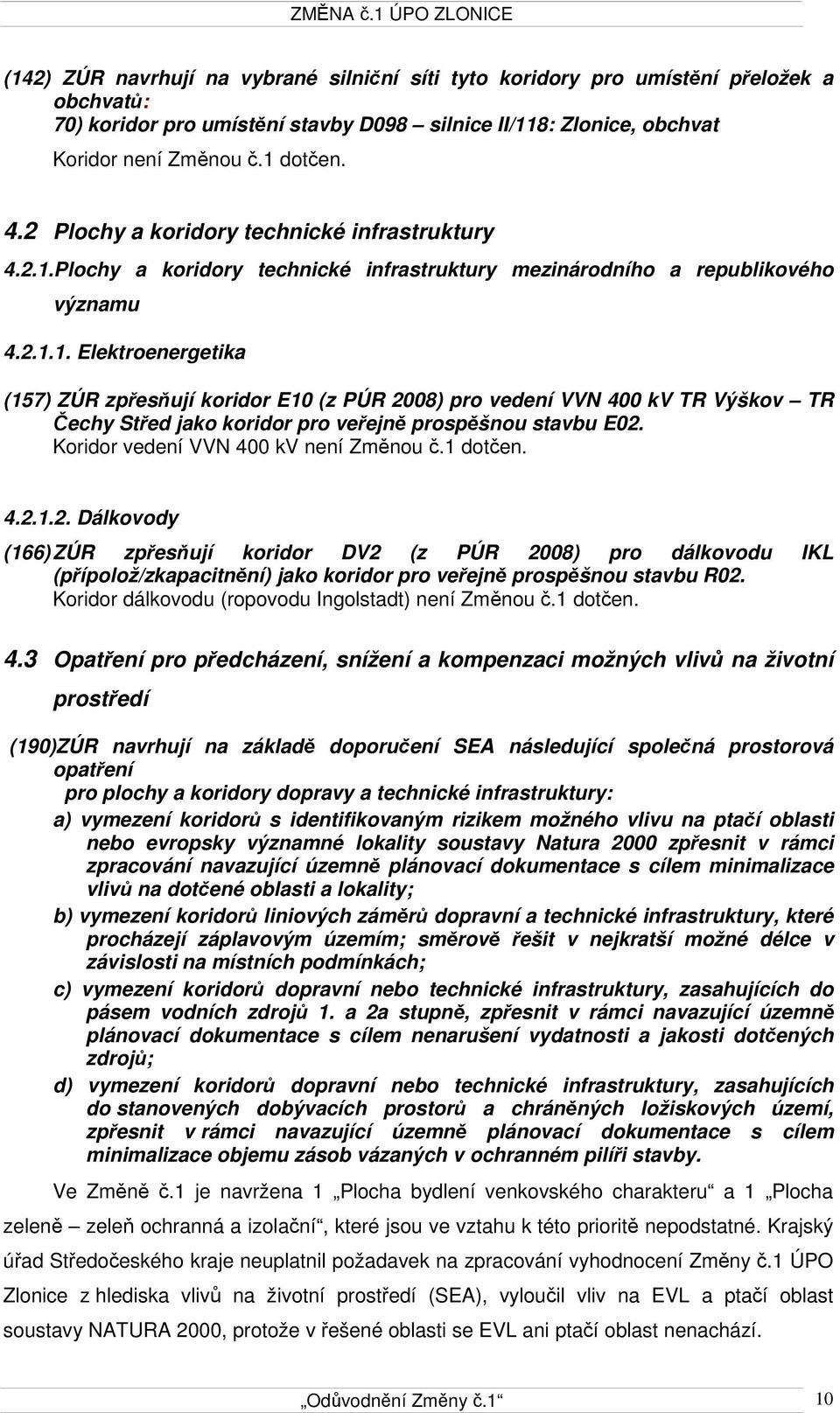 Plochy a koridory technické infrastruktury mezinárodního a republikového významu 4.2.1.