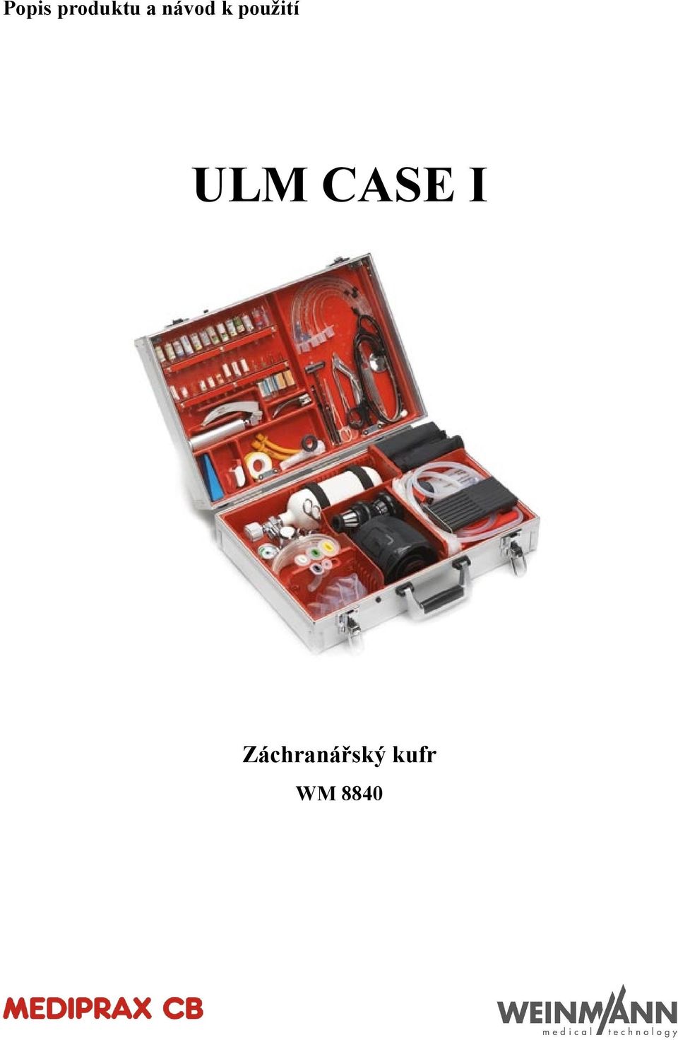 ULM CASE I