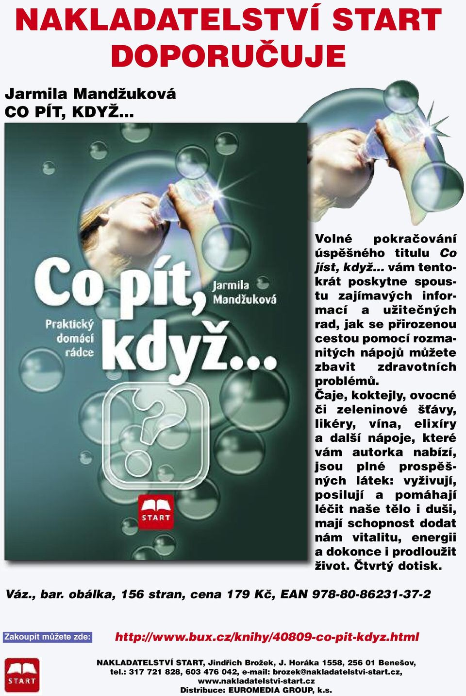 Čaje, koktejly, ovocné či zeleninové šťávy, likéry, vína, elixíry a další nápoje, které vám autorka nabízí, jsou plné prospěšných látek: vyživují, posilují a pomáhají léčit naše tělo i duši, mají