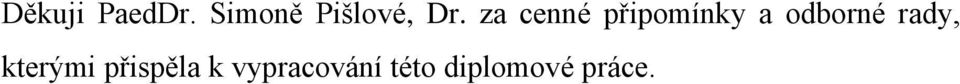 za cenné připomínky a odborné