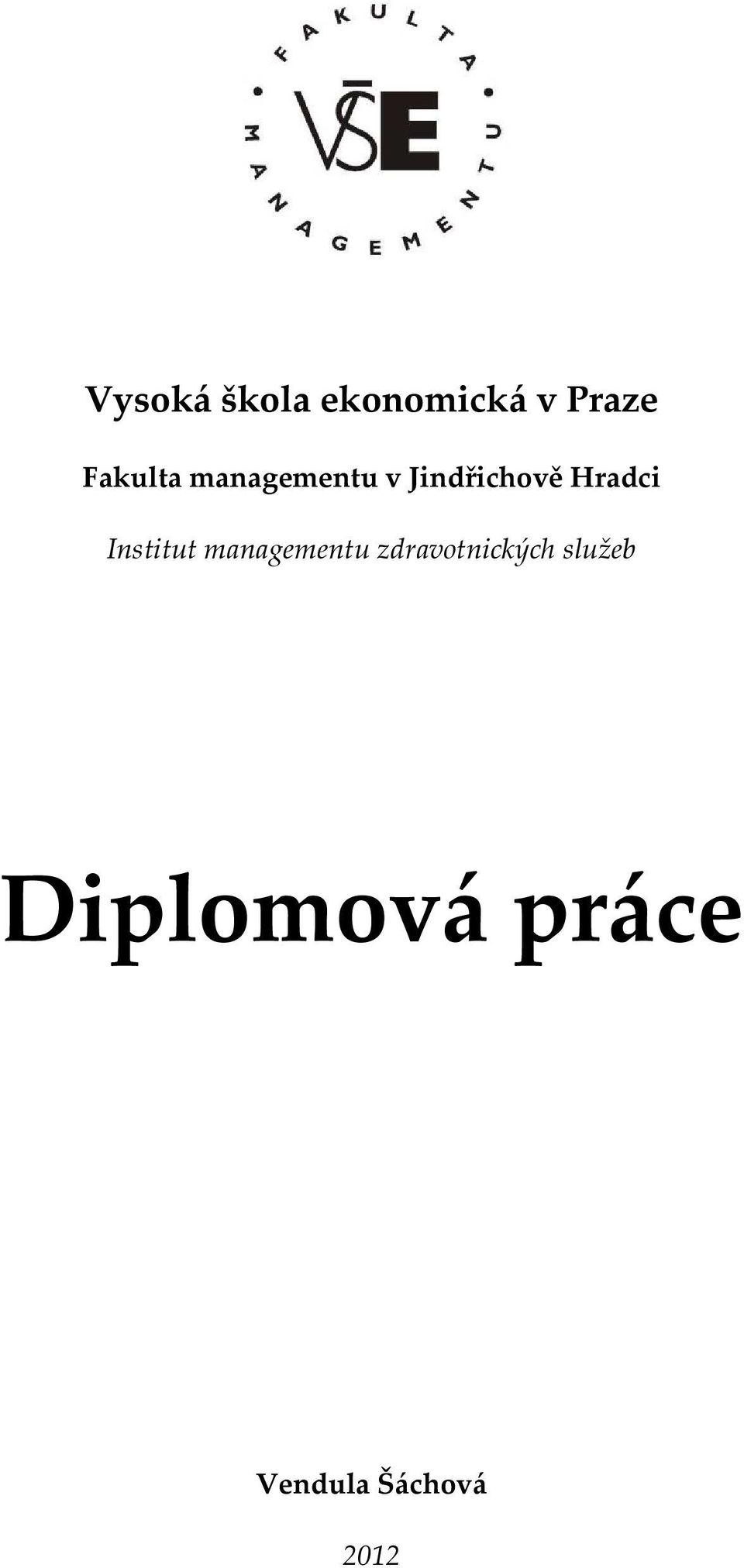 Hradci Institut managementu