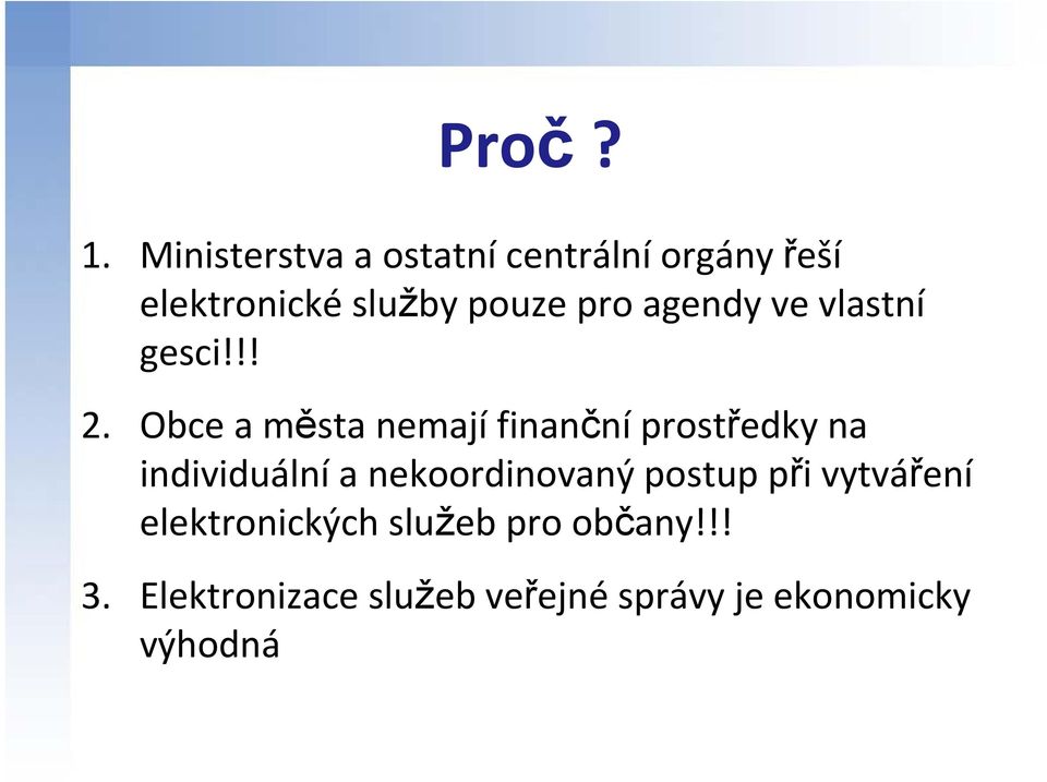 agendy ve vlastní gesci!!! 2.