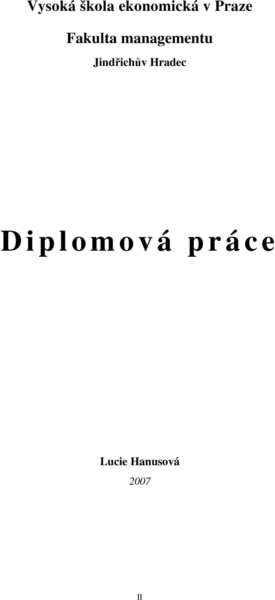 Jindřichův Hradec D i p l o m