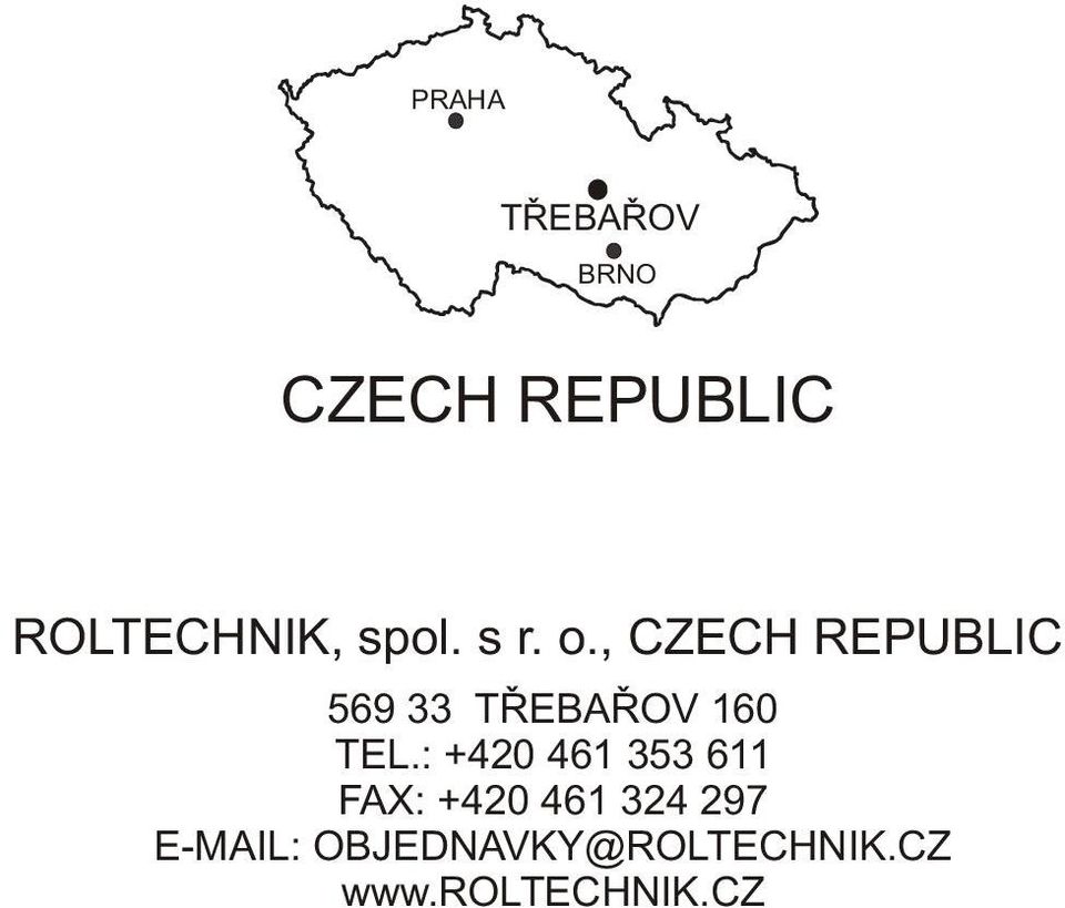 , CZECH REPUBLIC 69 33 TØEBAØOV 60 TEL.