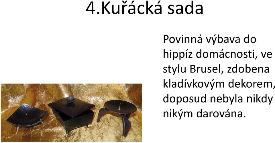 Brusel, zdobena kladívkovým