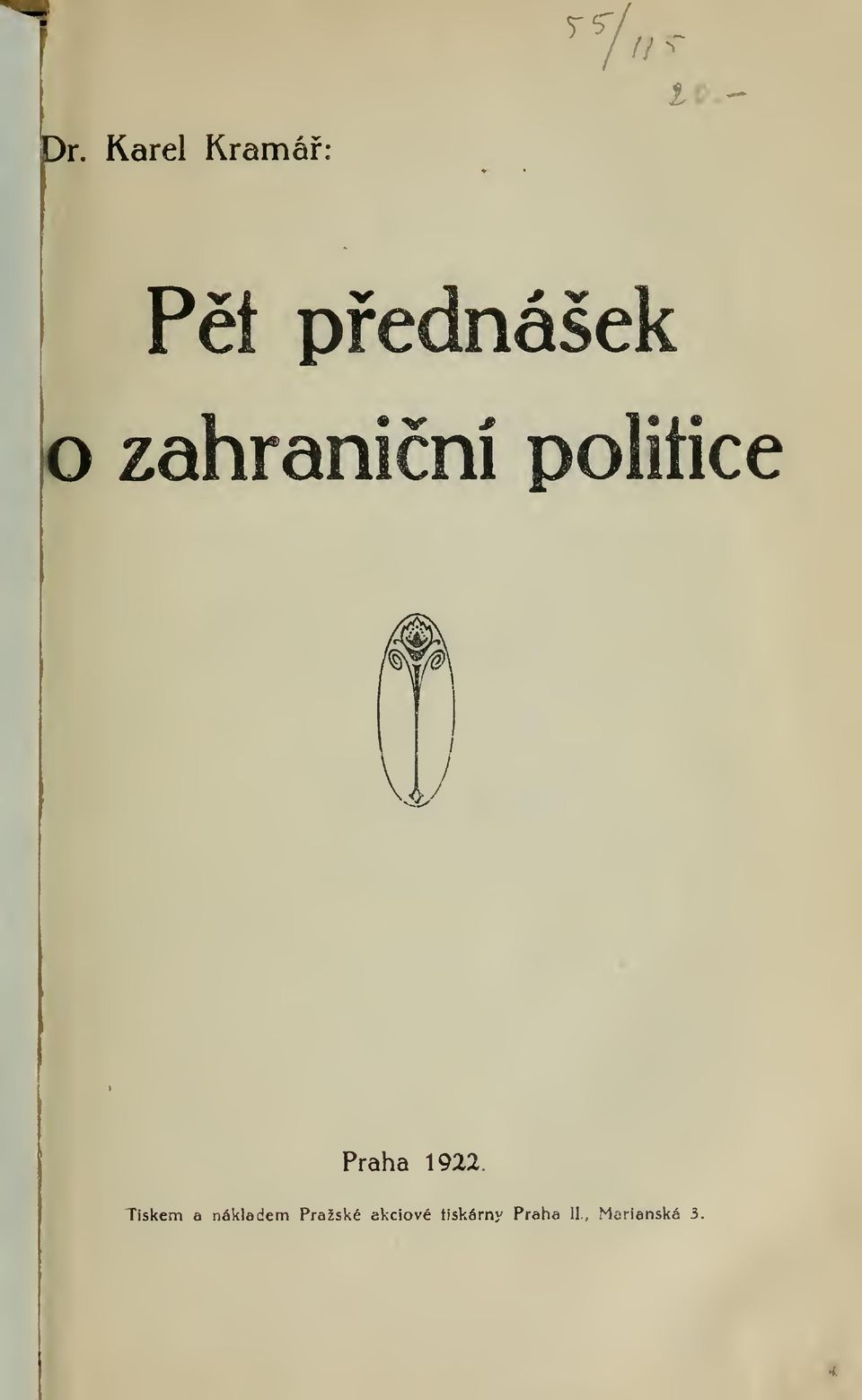 zahraniní politice 'w y Praha 1922