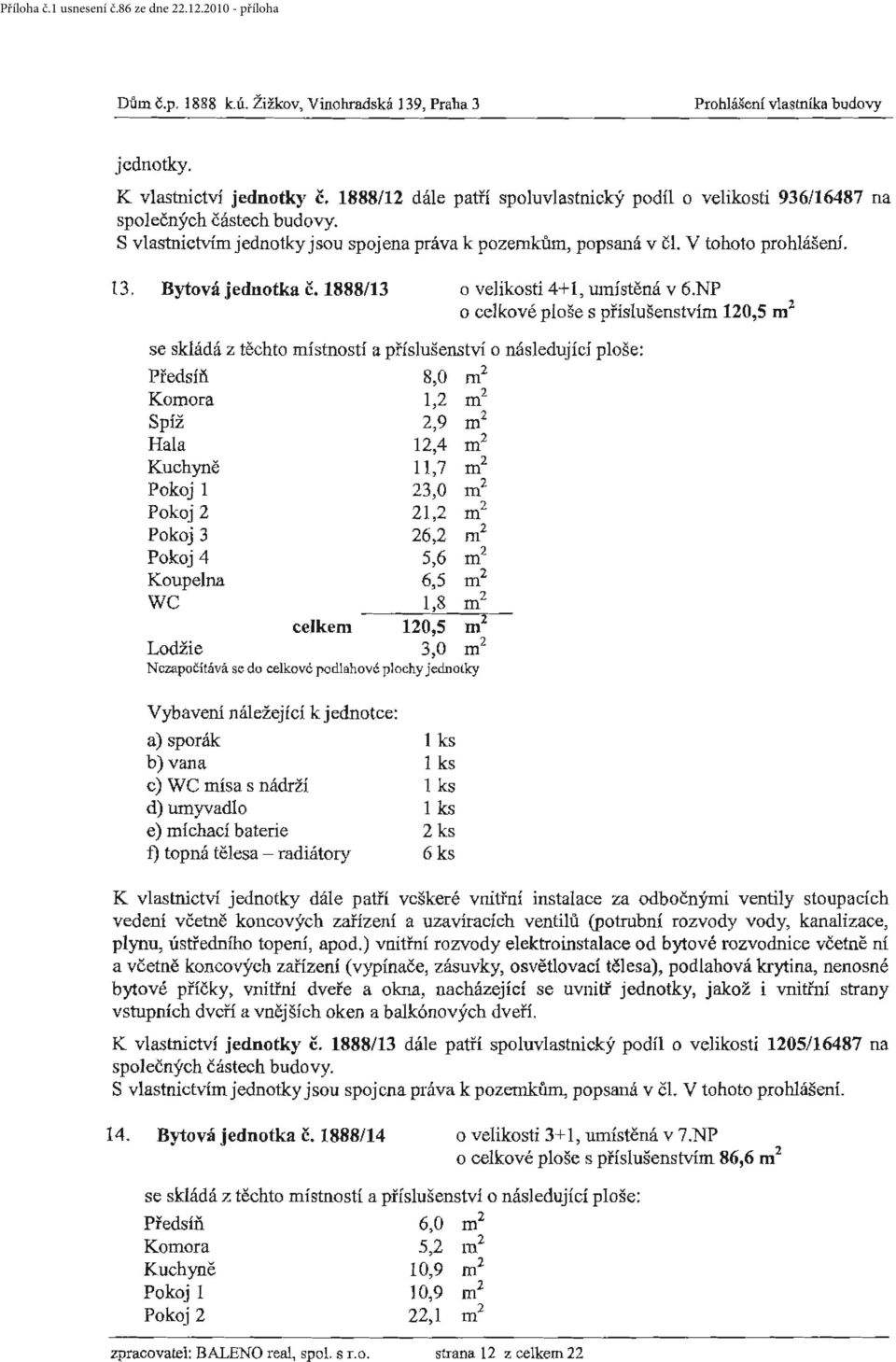 1888/13 o velikosti 4+1, wnístěná v 6.