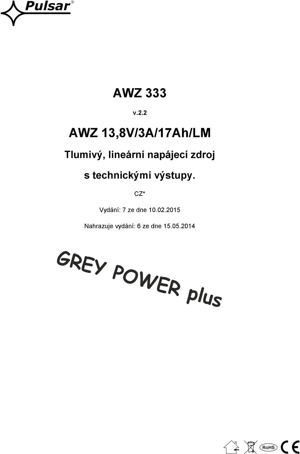 napájecí zdroj s technickými výstupy.