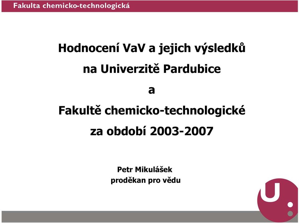 chemicko-technologické za období