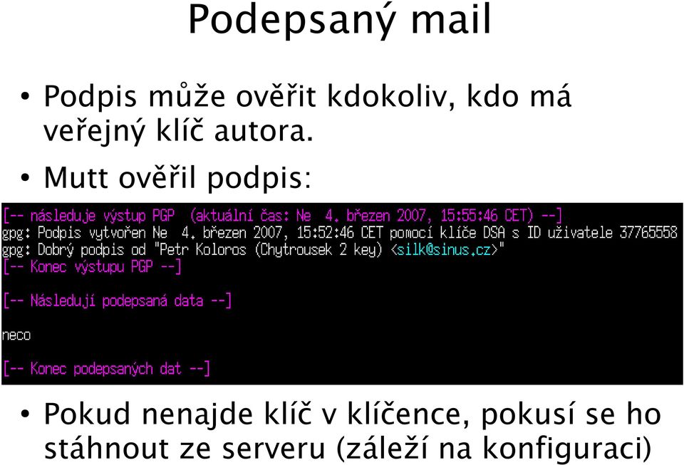 Mutt ověřil podpis: Pokud nenajde klíč v