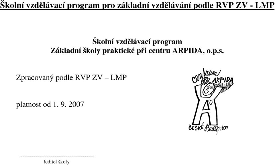 Základní školy praktické při centru ARPIDA, o.p.s.