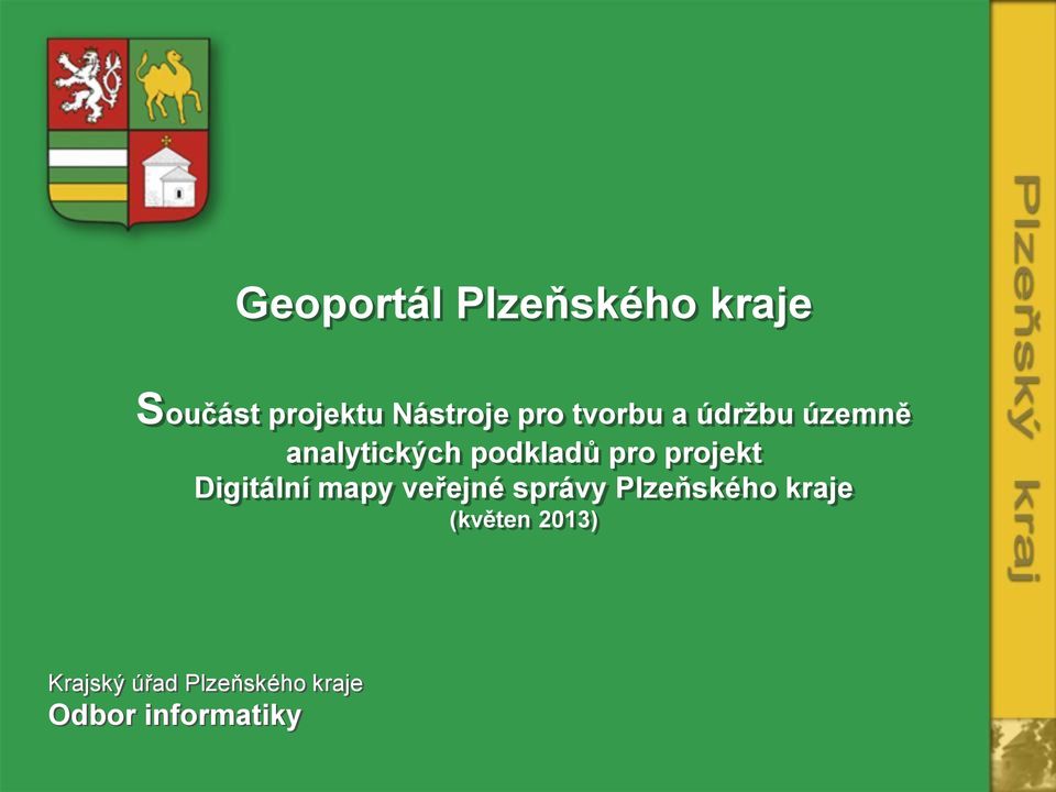 projekt Digitální mapy veřejné správy Plzeňského kraje