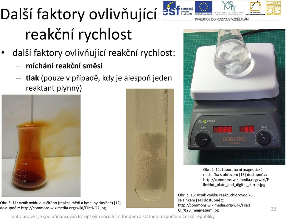 org/wiki/f ile:hot_plate_and_digital_stirrer.jpg Obr. č.