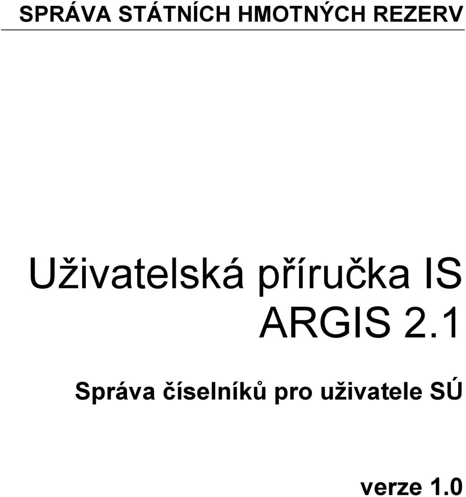 IS ARGIS 2.