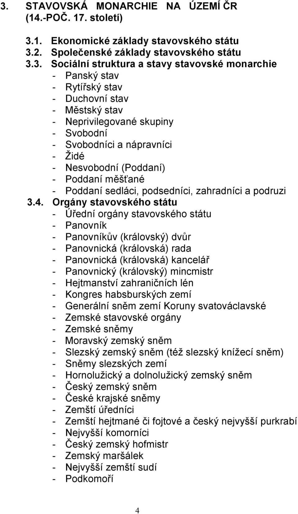 podsedníci, zahradníci a podruzi 3.4.