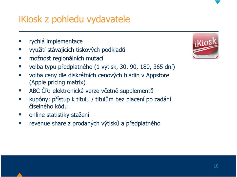 Appstore (Apple pricing matrix) ABC ČR: elektronická verze včetně supplementů kupóny: přístup k titulu /