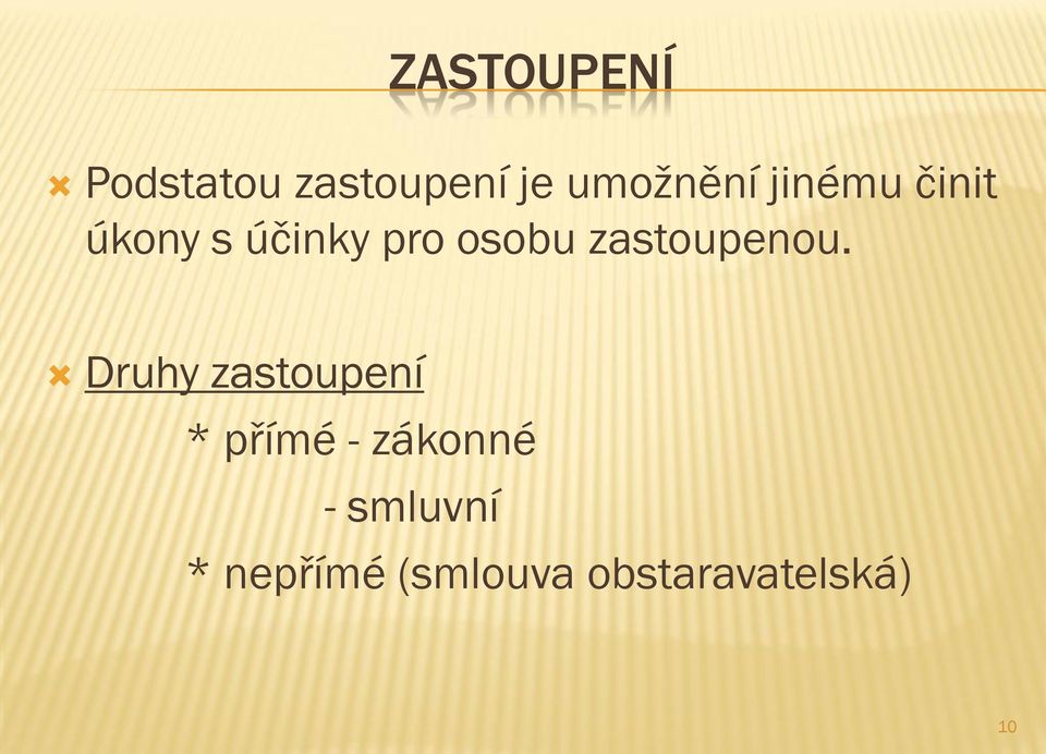 zastoupenou.