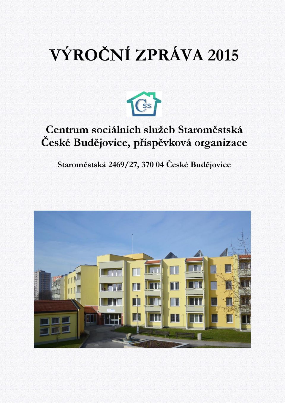 České Budějovice, příspěvková