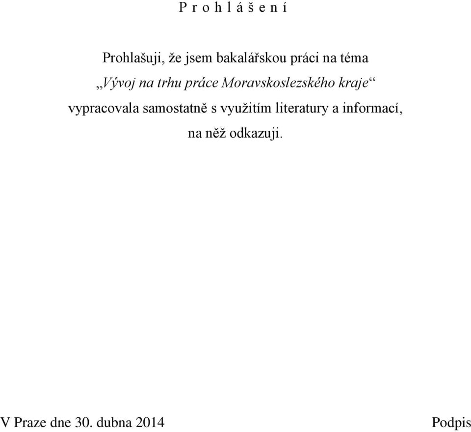 kraje vypracovala samostatně s využitím literatury a