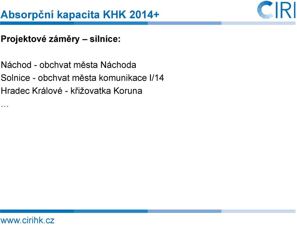 Náchoda Solnice - obchvat města komunikace