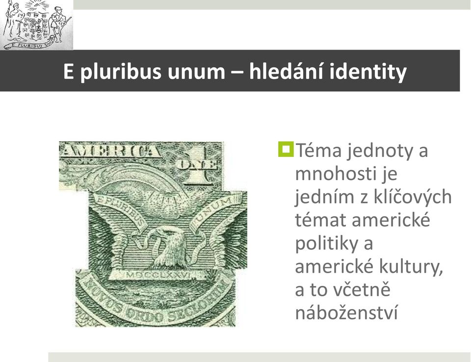 klíčových témat americké politiky a