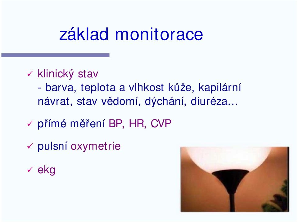 kapilární návrat, stav vědomí, dýchání,