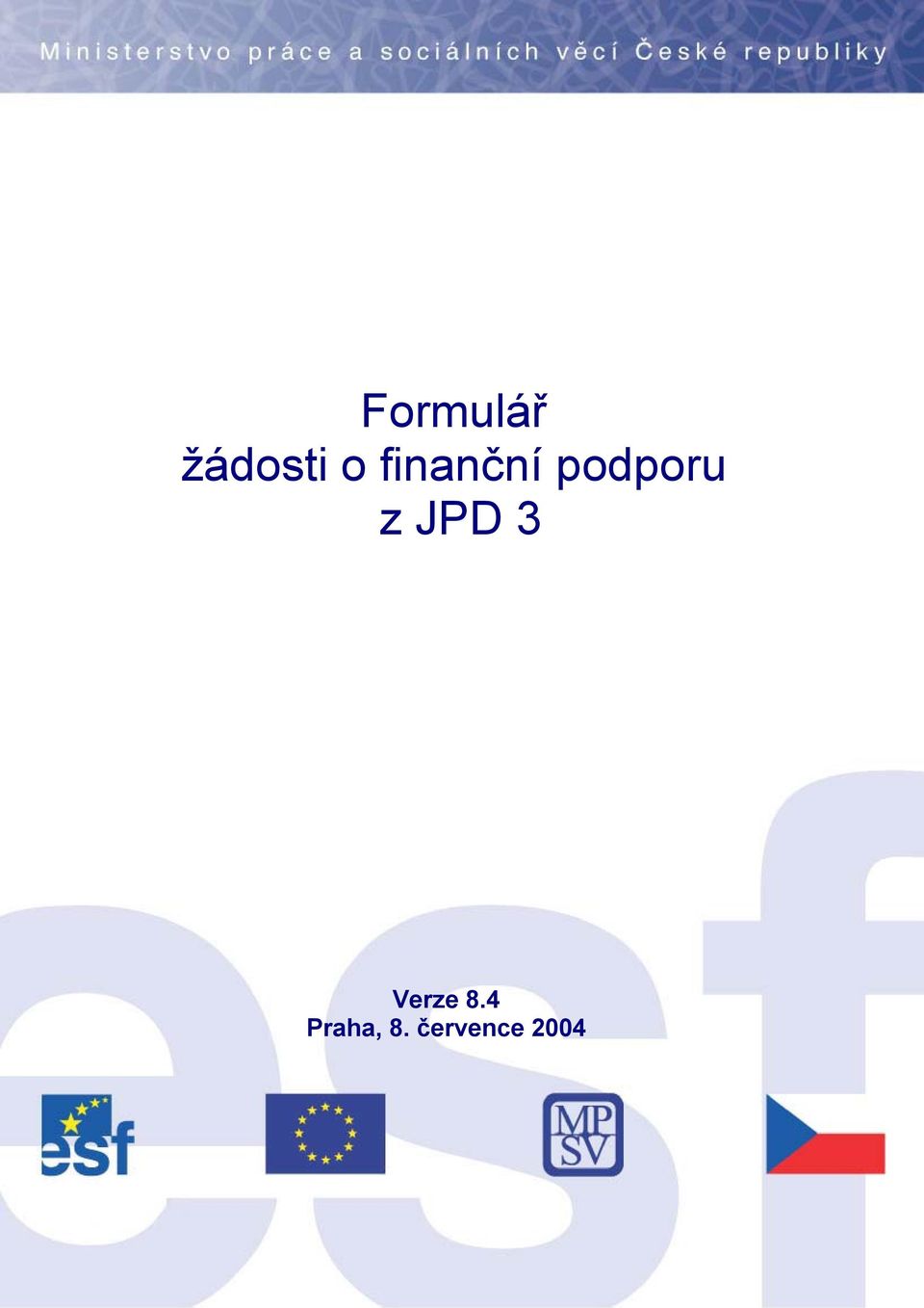 JPD 3 Verze 8.