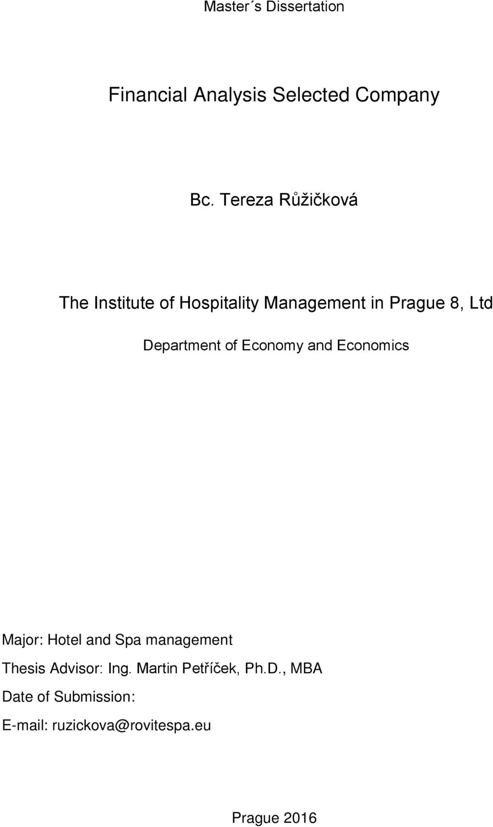 Department of Economy and Economics Major: Hotel and Spa management Thesis