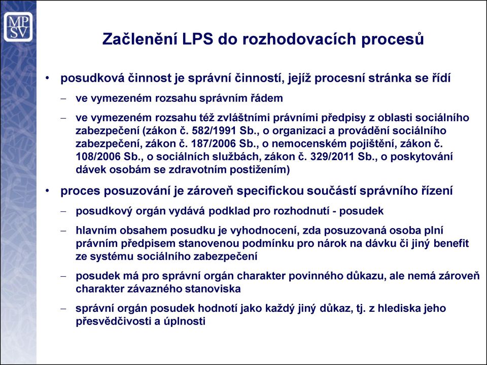 , o sociálních službách, zákon č. 329/2011 Sb.