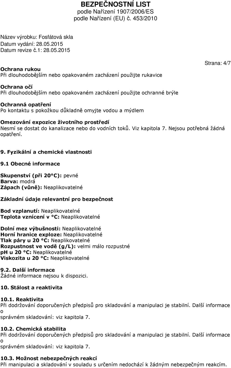 Fyzikální a chemické vlastnosti 9.