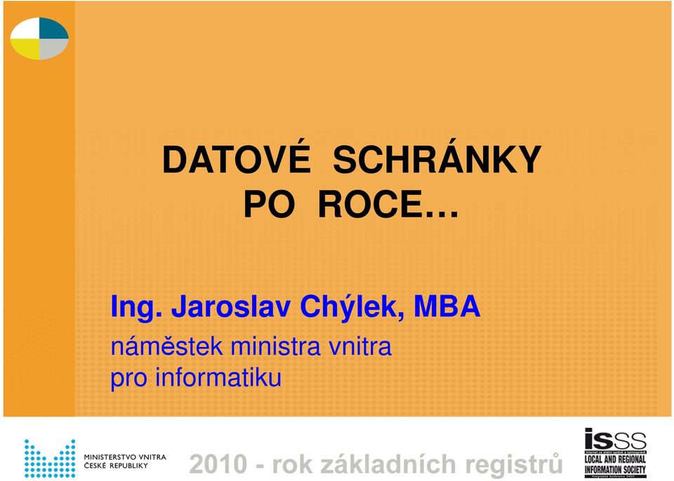 Jaroslav Chýlek, MBA