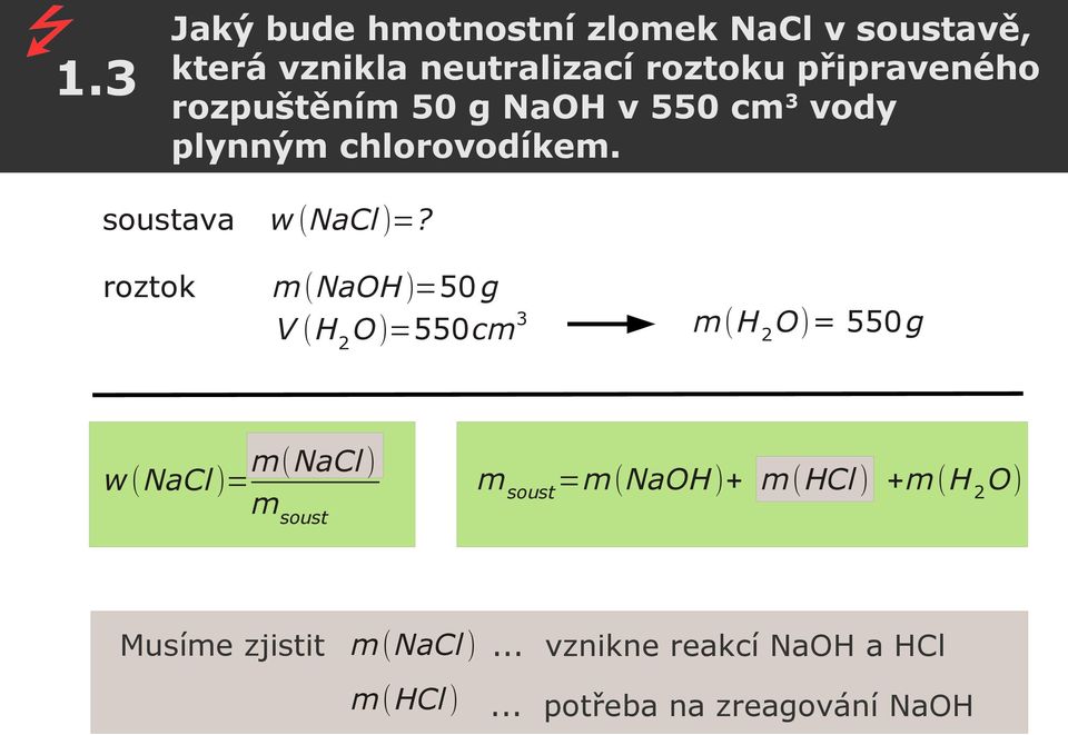 soustava roztok w (NaCl)=?
