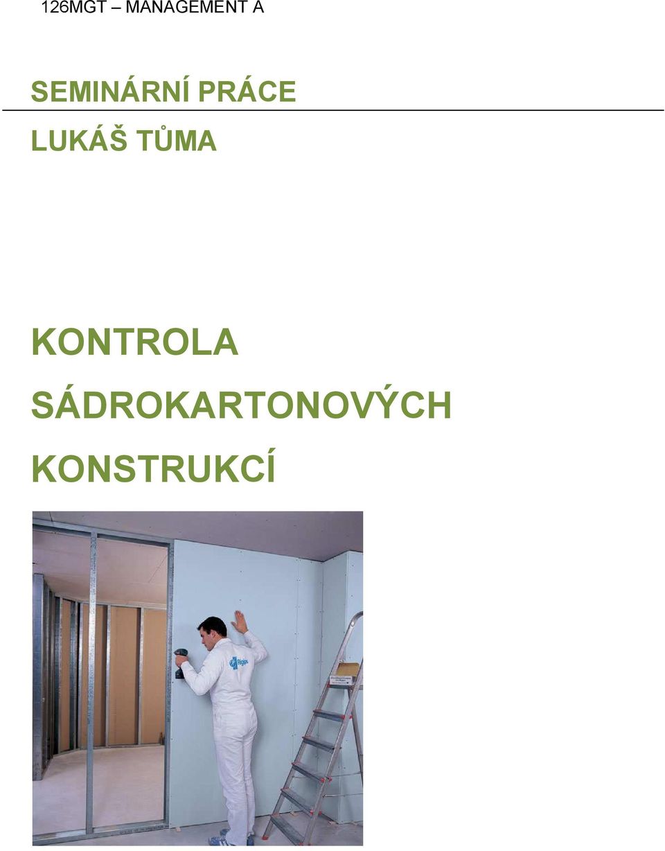 LUKÁŠ TŮMA KONTROLA