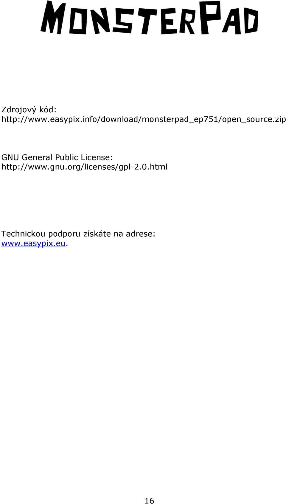 zip GNU General Public License: http://www.gnu.