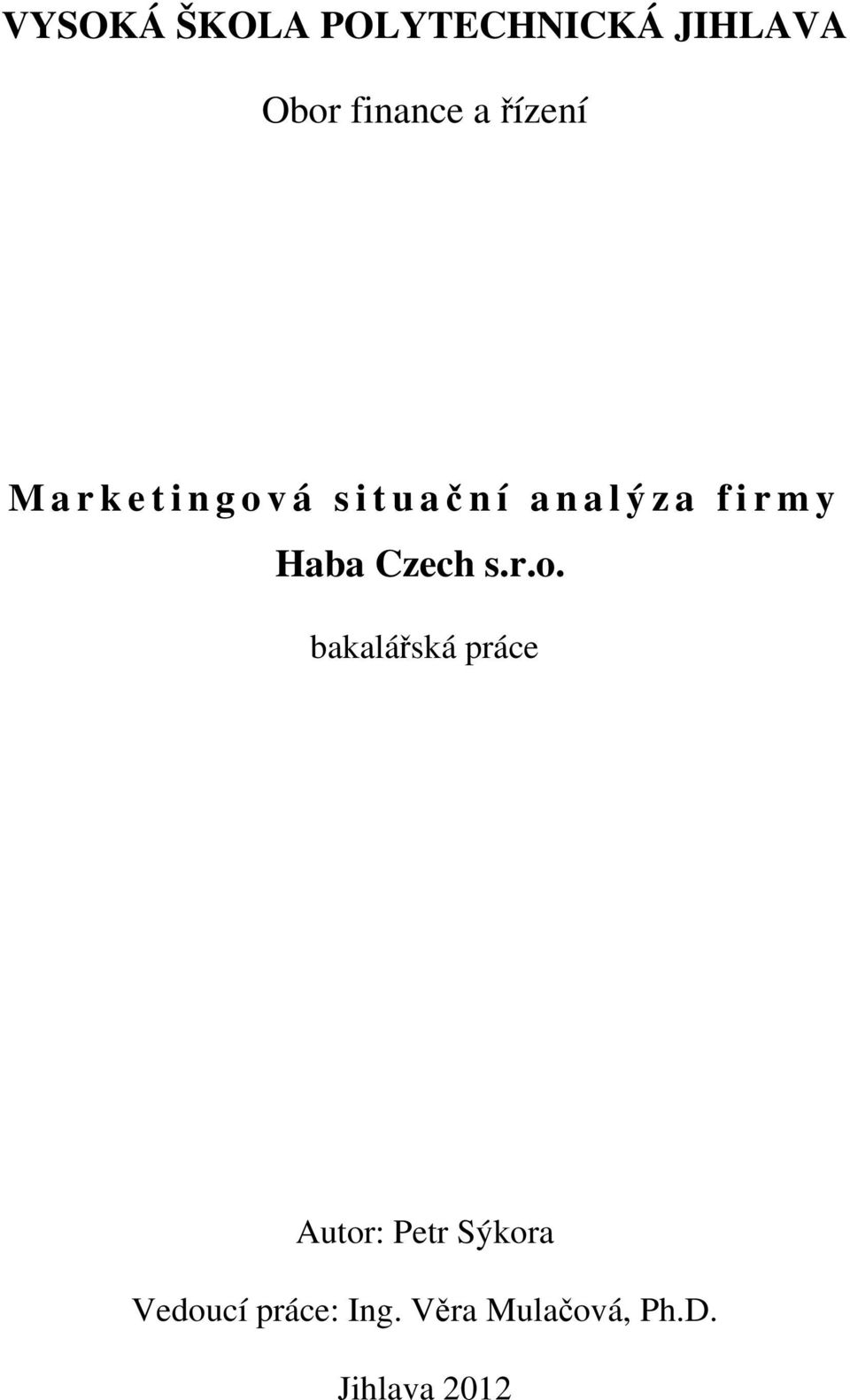 firmy Haba Czech s.r.o.
