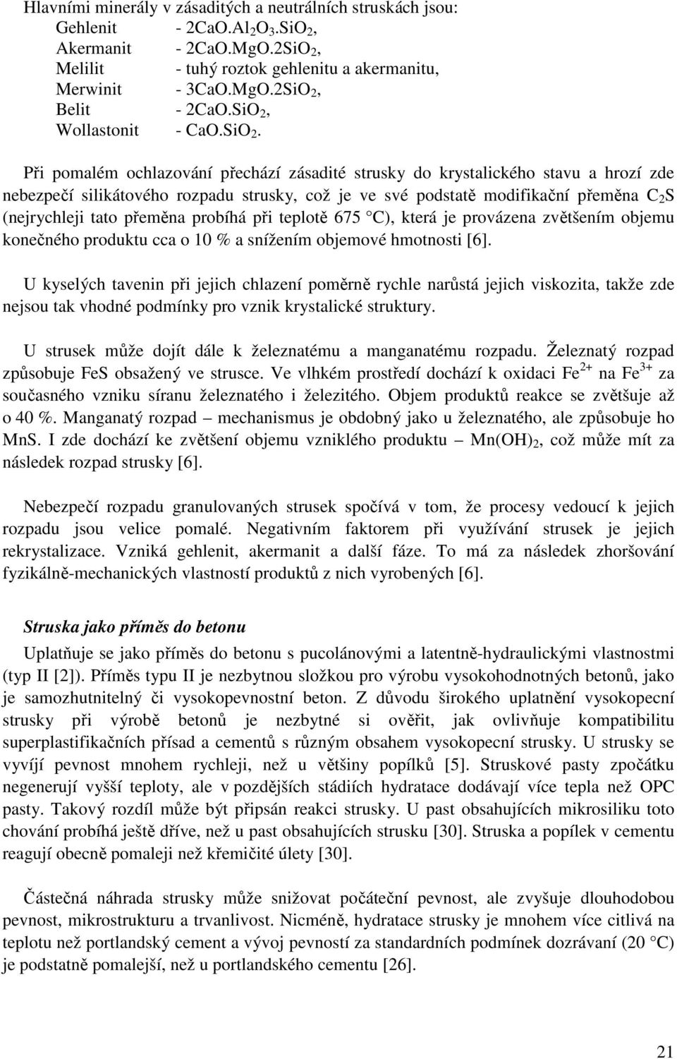 Wollastonit - CaO.SiO 2.