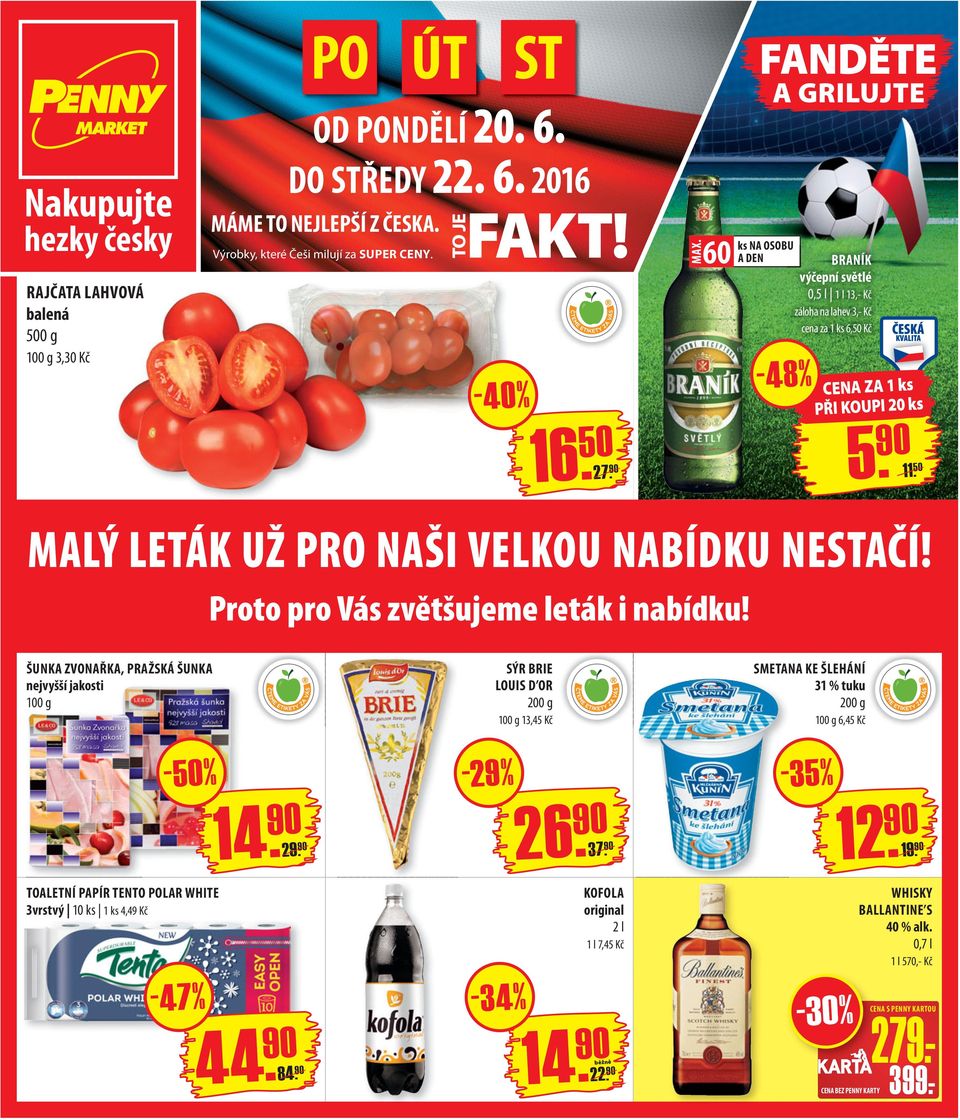 50 MALÝ LETÁK UŽ PRO NAŠI VELKOU NABÍDKU NESTAČÍ! Proto pro Vás zvětšujeme leták i nabídku!