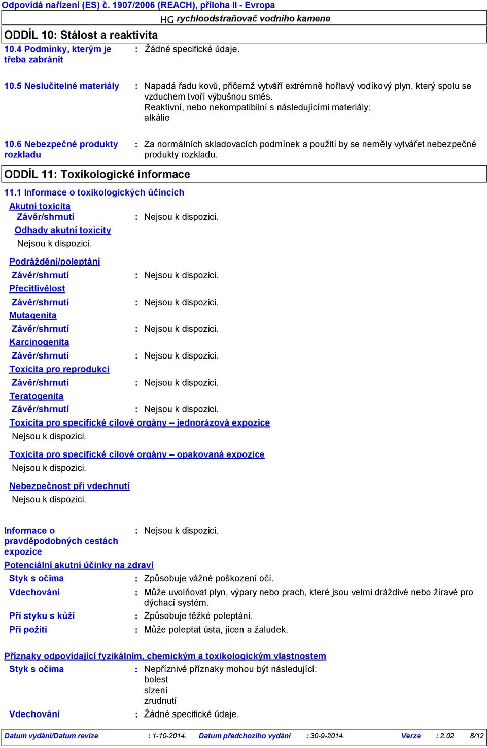 ODDÍL 11 Toxikologické informace 11.
