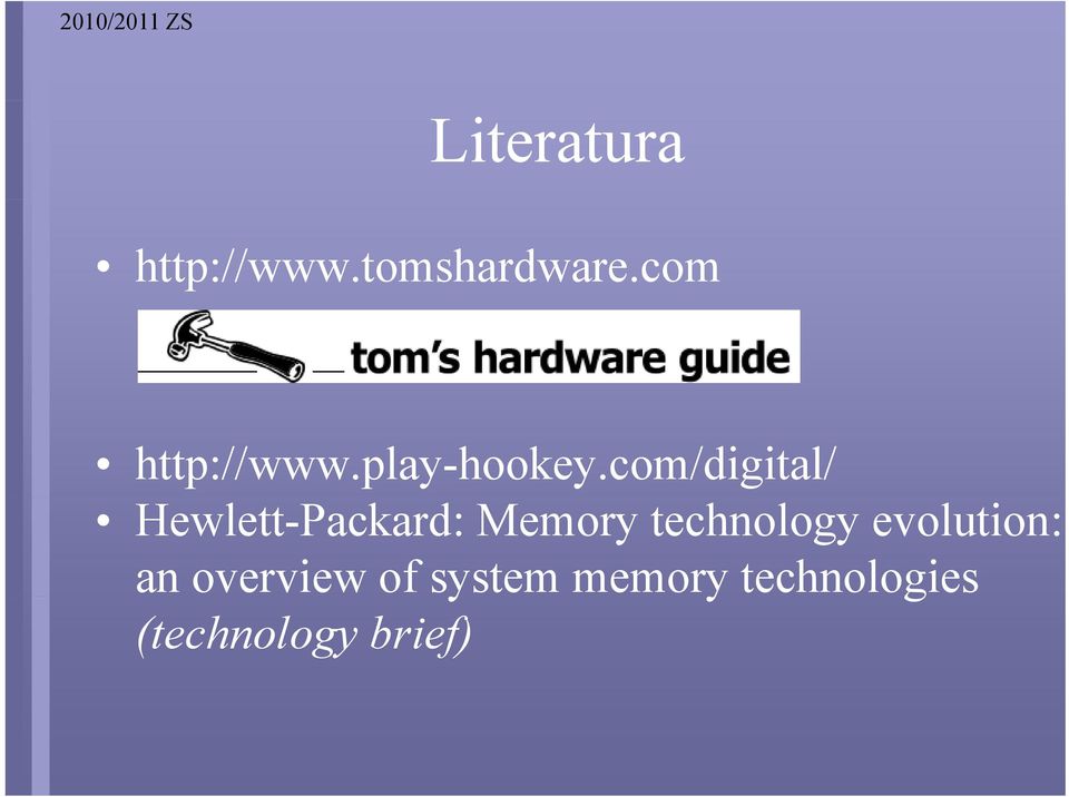 com/digital/ Hewlett-Packard: Memory